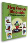 Meu Grande Dicionário: Português - Espanhol - Inglês - Girassol