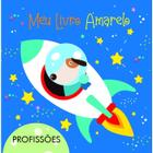 Meu livro amarelo - Profissões