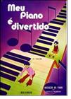 Meu Piano É Divertido - Vol.2 - Ricordi - Cn Distribuidora Representacao Musical