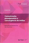 Mgm-mkt-comunicacao, Planejamento e Convergencia D