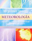 Mi primer libro de meteorología - Parragon