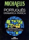 Michaelis Português - Gramática Prática - Nova Ortografia - Melhoramentos