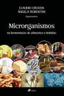 Microrganismos na fermentação de alimentos e bebidas -