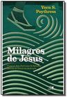 Milagres de jesus - poythress - lancamento jun/201 - VIDA NOVA