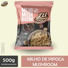 Milho Pipoca Mushroom Para Receitas Gourmet 500g Ltt Alimentos Oficial