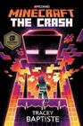 Minecraft. The Crash - Del Rey