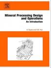 Mineral processing design and operations - an introduction