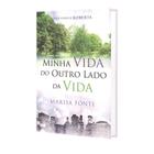 Minha Vida do Outro Lado da Vida
