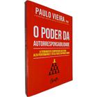 Mini Livro Físico O Poder da Autorresponsabilidade: A Ferramenta Comprovada que Gera Alta Performance Paulo Vieira, PhD - Gente