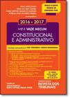 Mini Vade Mecum Constitucional e Administrativo 2016-2017: Legislação Selecionada Para Oab, Concursos e Prática Profissi - REVISTA DOS TRIBUNAIS