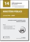 Ministério Público (lonmp) - Vol.14 - Coleção Leis Especiais Para Concursos - JUSPODIVM