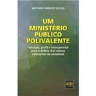 Ministério Público Polivalente - DEL REY