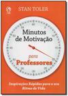 Minutos de Motivação Para Professores - CPAD