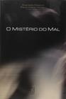 Misterio do mal, o