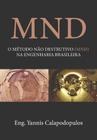 MND - O Método Não Destrutivo (MND) Na Engenharia Brasileira - All Print