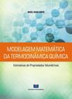 Modelagem Matemática da Termodinâmica Química: Estimativas de Propriedades Volumétricas
