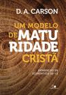 MODELO DE MATURIDADE CRISTA, UM -