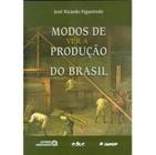 Modos de Ver a Produção do Brasil - Autores Associados