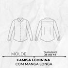 Molde camisa feminina manga longa by Wania Machado