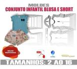 Molde Kit Blusa E Short Inf 2 Ao 16 Envio Por Correios