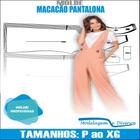 Molde Macacão Pantalona, Modelagem&Diversos, Tamanhos P Ao Xg