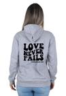 Moletom Feminino Blusa de Frio Canguru Love Never Fails