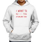 Moletom I want to kiss you - Foca na Moda