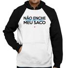 Moletom Não enche meu saco, enche meu copo - Foca na Moda