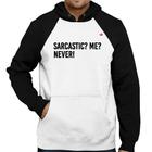 Moletom Sarcastic Me Never! - Foca na Moda