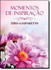 Momentos de inspiração - zibia gasparetto