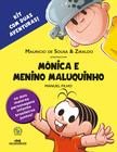 Mônica e Menino Maluquinho