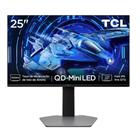 Monitor Gamer TCL 25" QD Mini LED Full HD 300Hz 2 HDMI HDR600 25G64