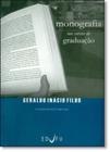 Monografia nos Cursos de Graduacao, A