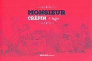 Monsieur Crepin