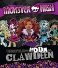 Monster High - Desfile de Moda da Clawdeen - DCL