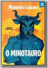 Monteiro Lobato o Minotauro - Pé da Letra