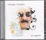 Moraes Moreira CD De Repente