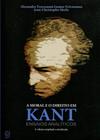 Moral e o Direito em Kant, A