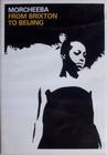 Morcheeba - from brixton to beijing to - dvd