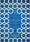 Mosaicos da Sociedade Brasileira, Sociocracia e Sociocratismo - Volume 3 - Thesaurus