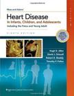 Moss & Adams' Heart Disease In Infants, Children, And Adolescents - 2-Volumes Set - Lippincott Williams & Wilkins