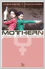 Mothern - Manual da Mãe Moderna - Matrix