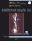 Motion preservation surgery of the spine - W.B. SAUNDERS