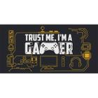 Mouse pad Gamer Grande Trust Me I'm A Gamer 70x35 cm