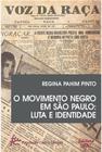 Movimento negro em sao paulo, o