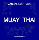 Muaythai manual ilustrado