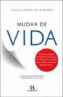 Mudar de vida - ALMEDINA BRASIL