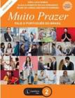 Muito Prazer - Fale O Português Do Brasil - Livro 2 - Lexikos
