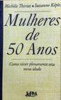 Mulheres de 50 anos