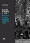 Mulheres no mercado da saúde apoio social em angola, moçambique, guiné bissau e niger